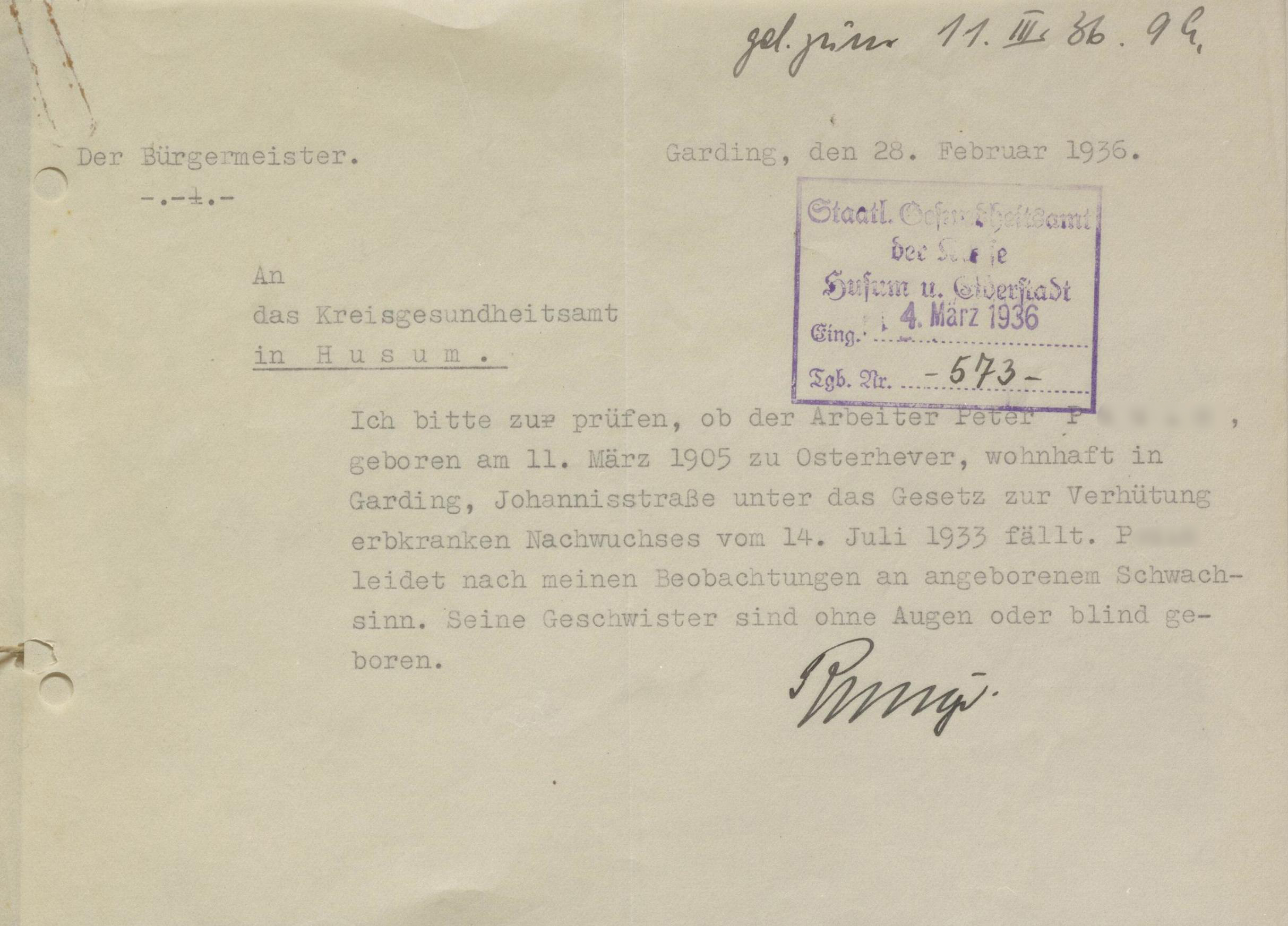 Der Gardinger Bürgermeister Runge wandte sich Ende Februar 1936 in Bezug auf Peter Martin P. an das Staatliche Gesundheitsamt der Kreise Husum und Eiderstedt. [Kreisarchiv Nordfriesland]